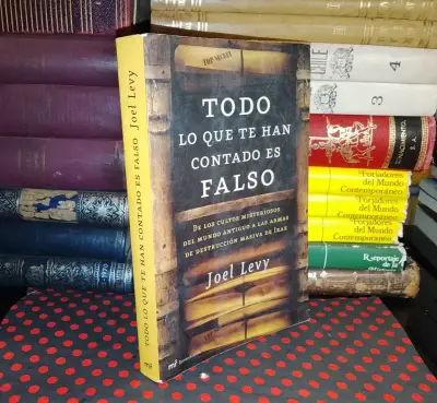 Todo Lo Que Han Contado Es Falso - Joel Levy - miniatura 1