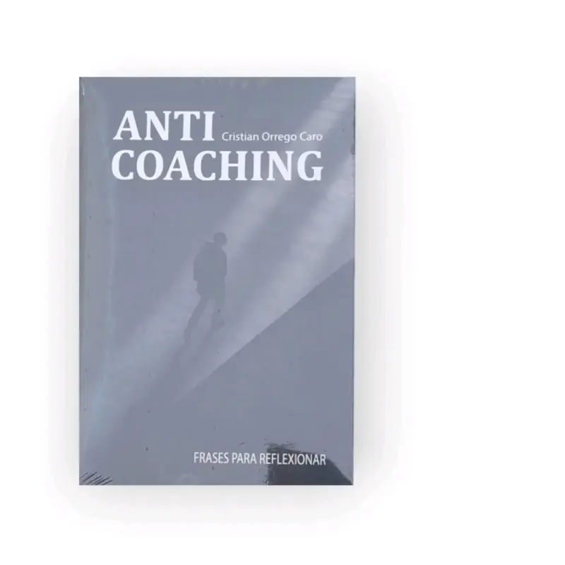 Libro Anti Coaching de Cristian Orrego Caro
