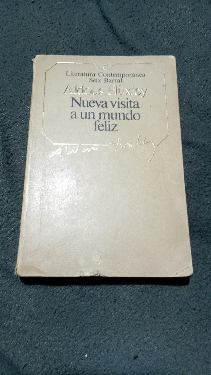 Libro 'Nueva Visita a un Mundo Feliz' de Aldous Huxley - 1