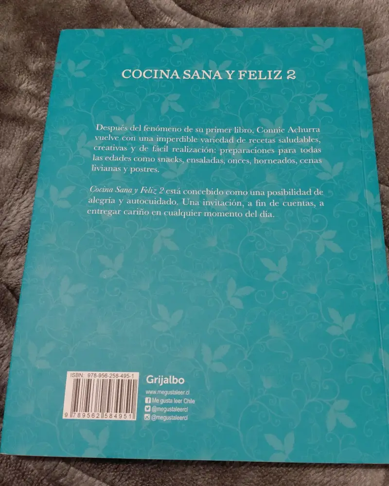 Libro Cocina Sana y Feliz 2 de Connie Achurra - 2