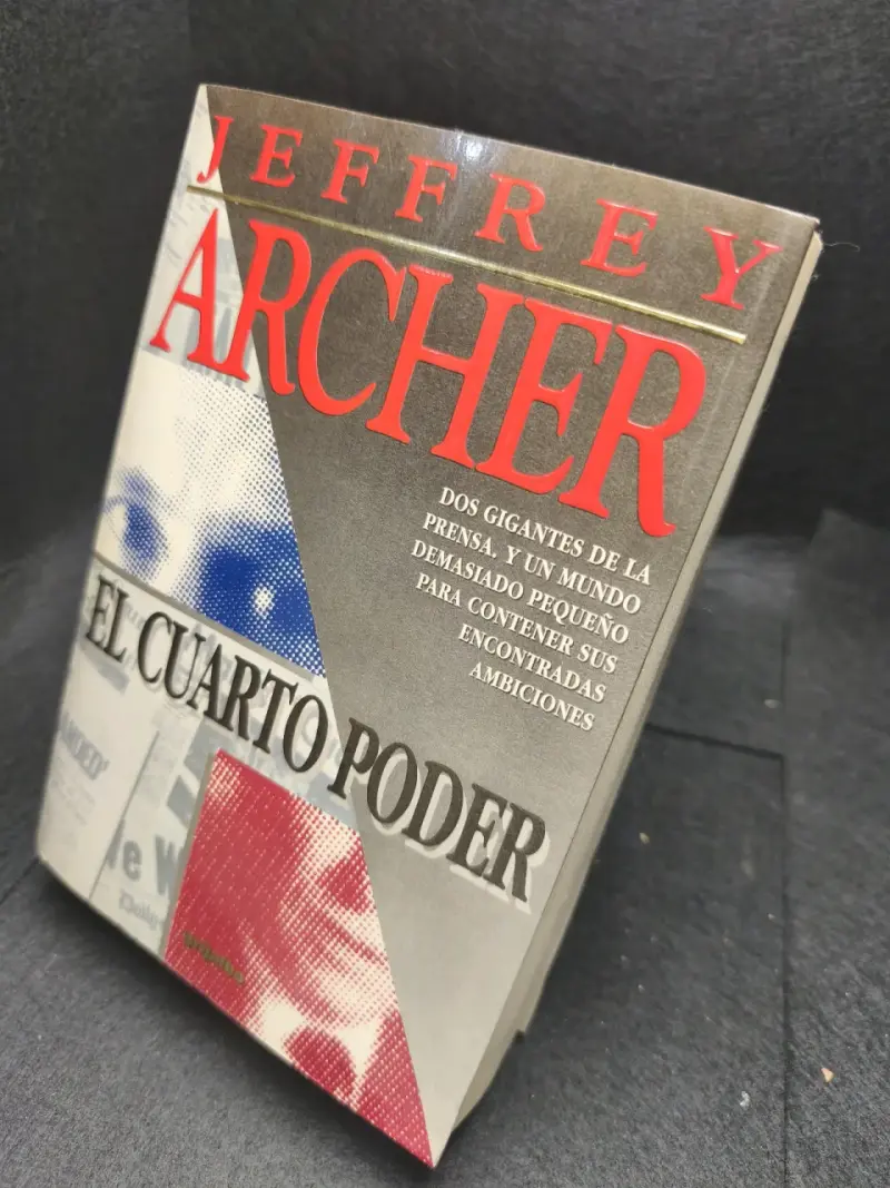 Libro 'El Cuarto Poder' de Jeffrey Archer - 3
