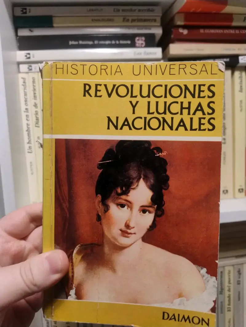 Historia Universal: Revoluciones y Luchas Nac - 1