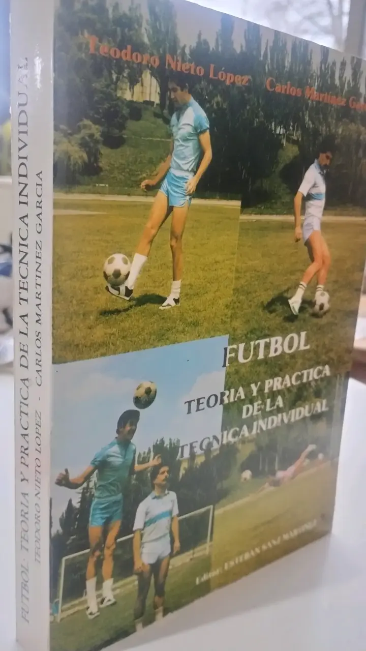 Libro Fútbol: Teoría y Práctica de la Técnica Individual - 1