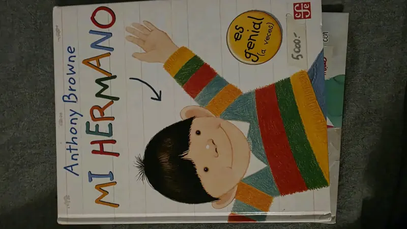 Libro infantil 'Mi Hermano' de Anthony Browne