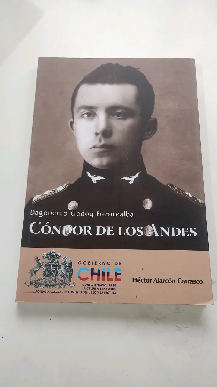 Libro Cóndor de los Andes de Dagoberto Godoy Fuentealba - 1