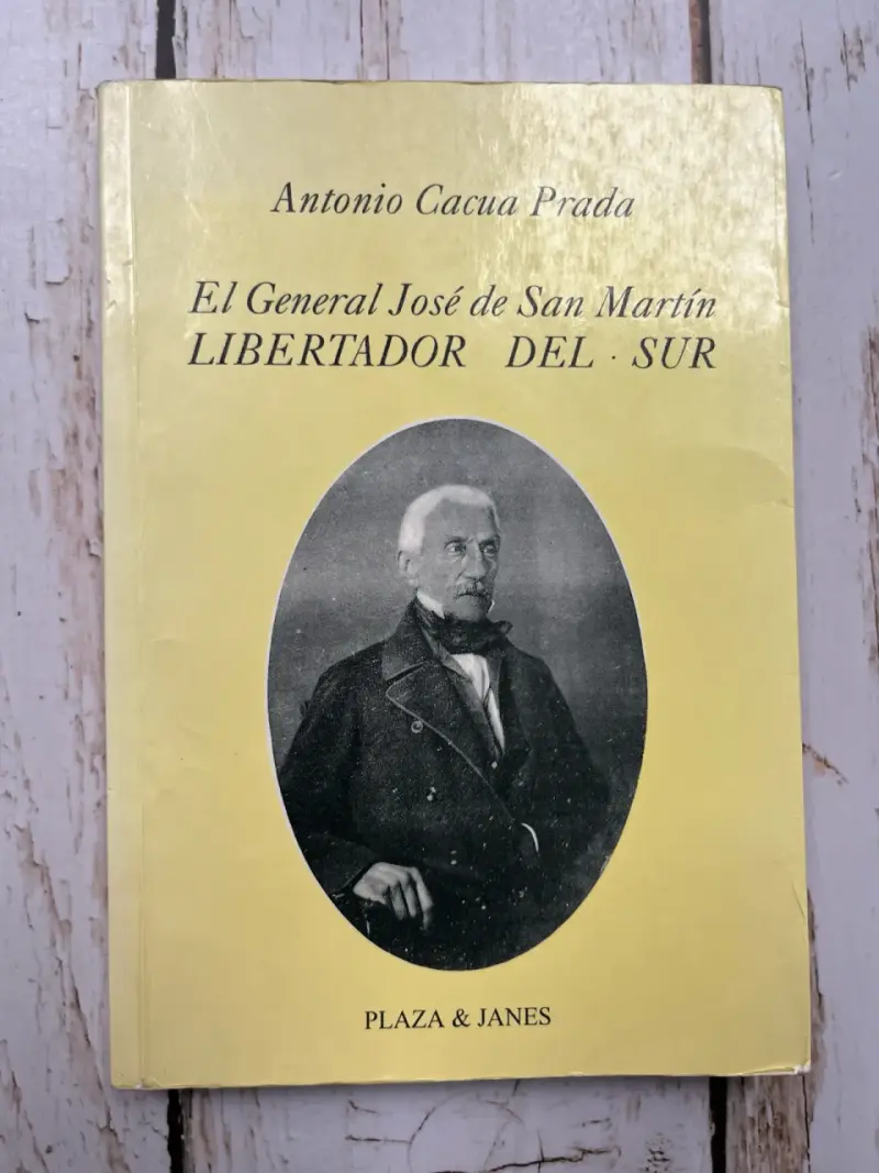 El General José de San Martín Libertador / Antonio - 1