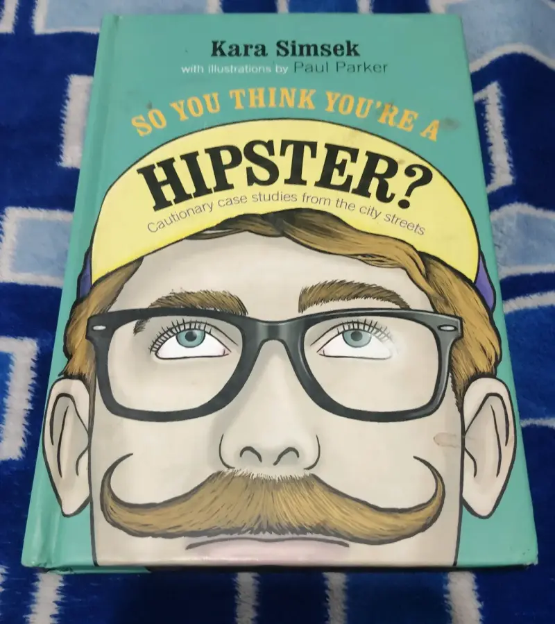 Libro 'So You Think You're a Hipster?' de Kara Simsek - 1