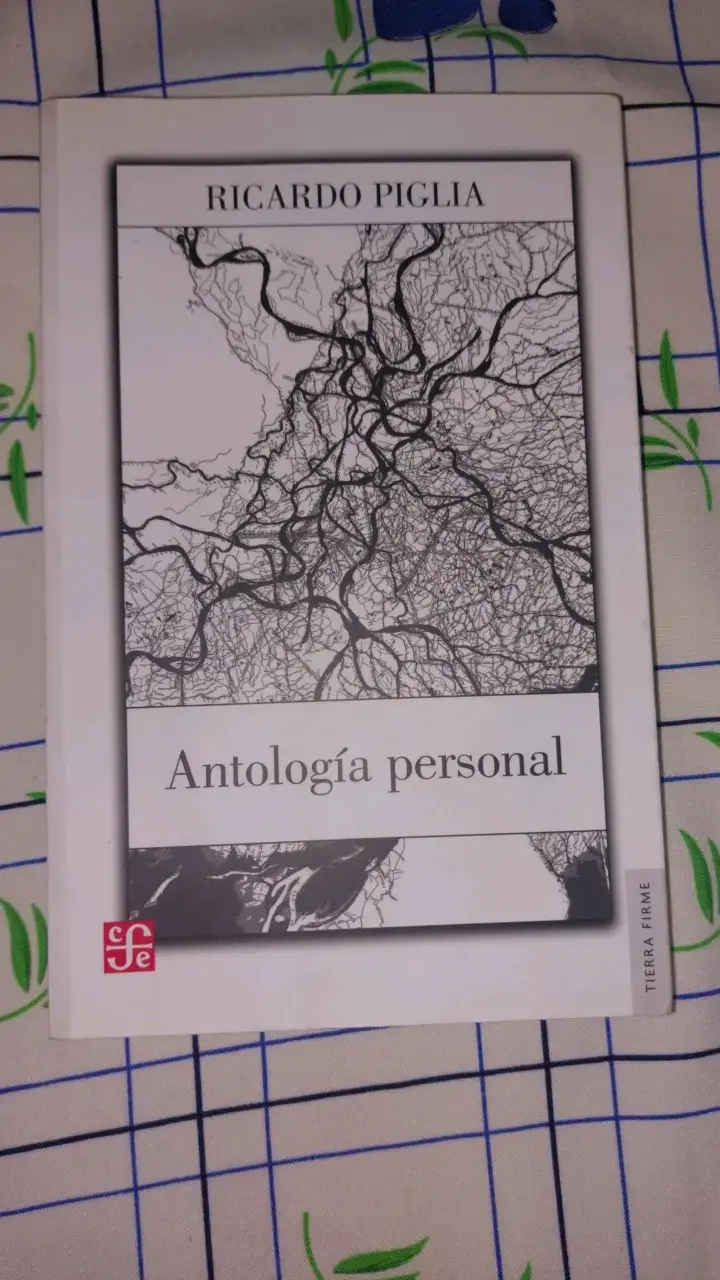 Libro Antología Personal de Ricardo Piglia - 1