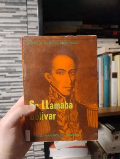 'Se Llamaba Bolívar' de Enrique Campos Menénd - miniatura 1