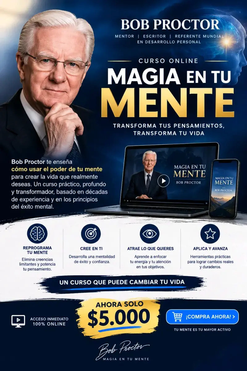Curso Online Magia En Tu Mente de Bob Proctor