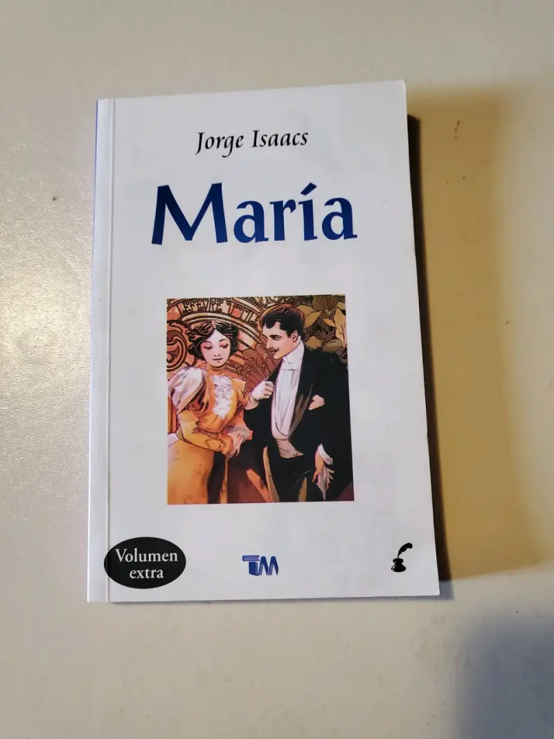 'María' de Jorge Isaacs - Volumen Extra - 1