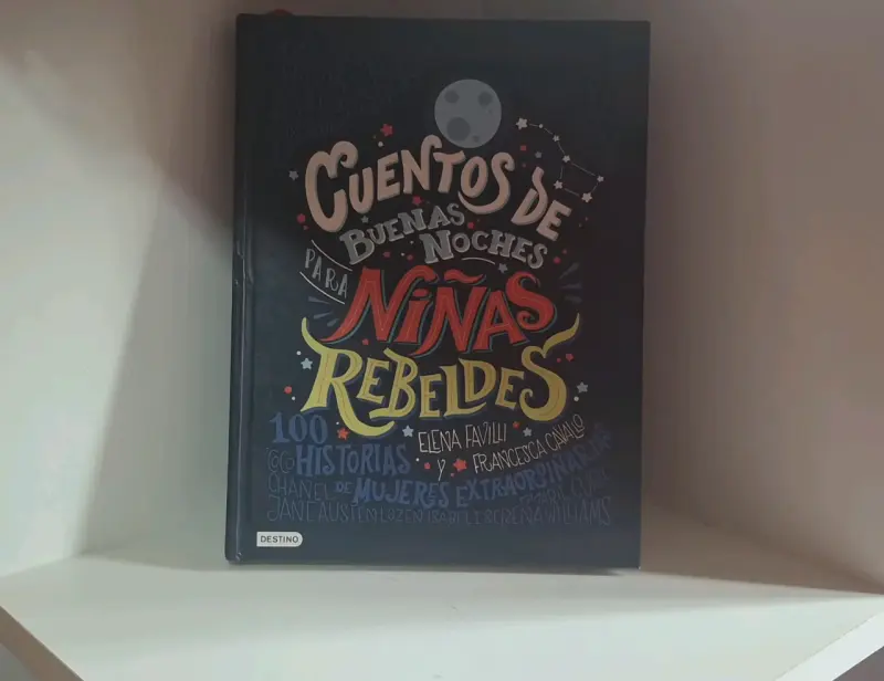Libro Cuentos de Buenas Noches para Niñas Rebeldes