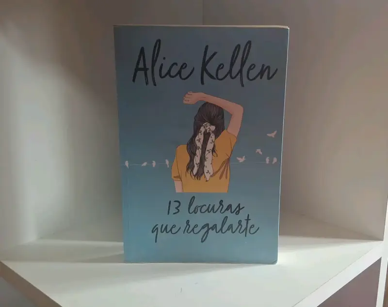 Libro '13 locuras que regalarte' de Alice Kellen