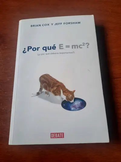 Libro ¿Por qué E=mc²? de Brian Cox y Jeff Forshaw - miniatura 1