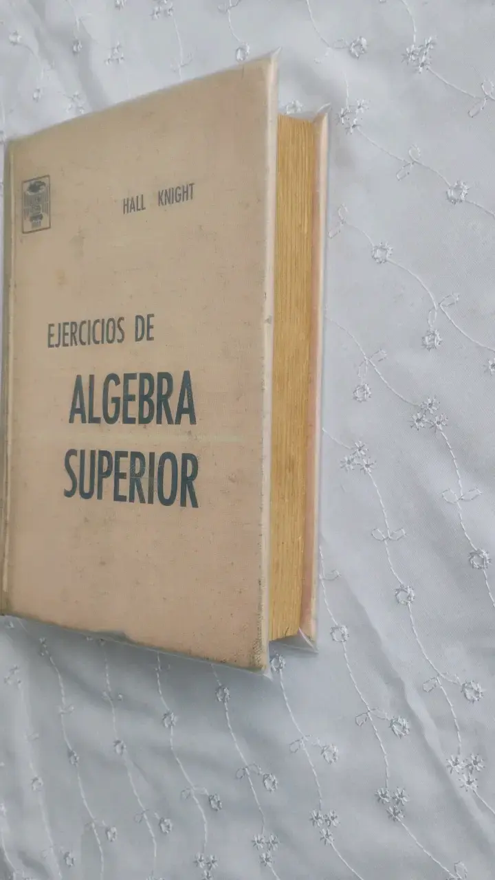 Libro Ejercicios de Álgebra Superior Hall y Knight - 5