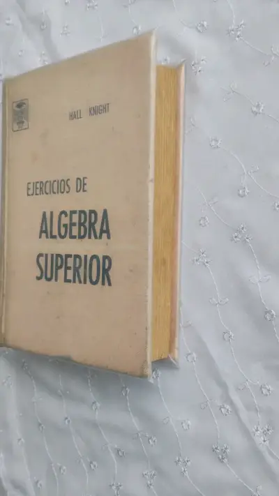 Libro Ejercicios de Álgebra Superior Hall y Knight - miniatura 5