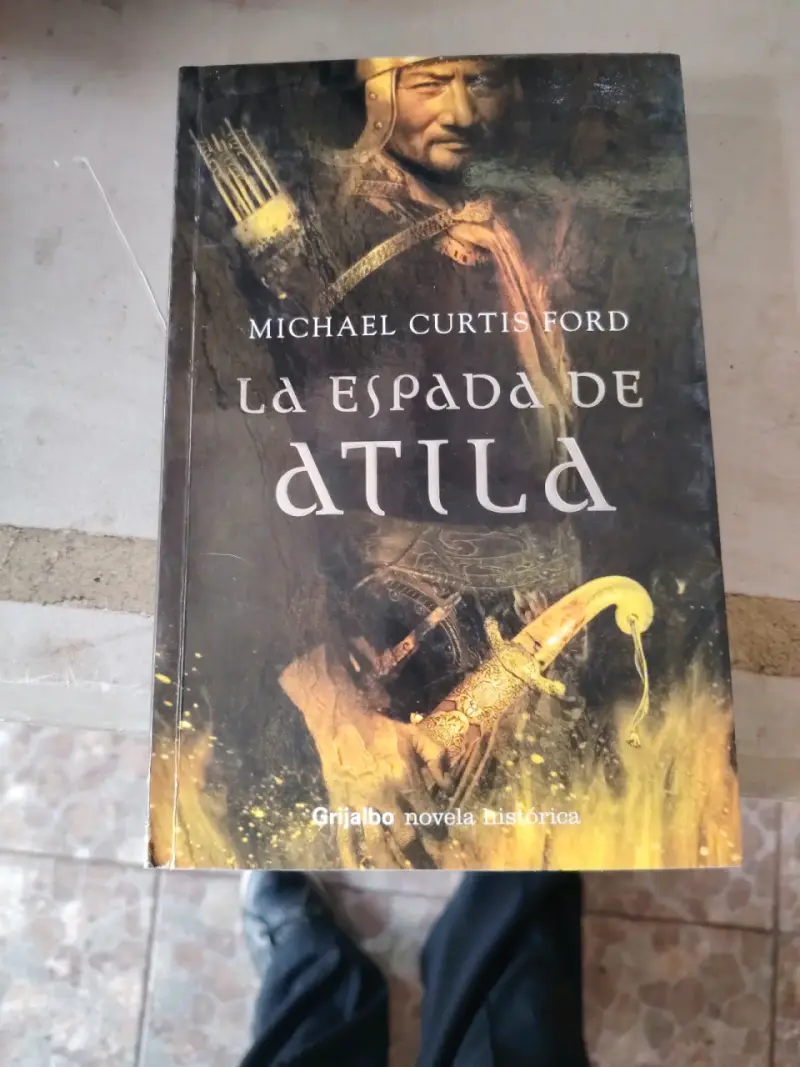 Libro 'La Espada de Atila' de Michael Curtis Ford - 3