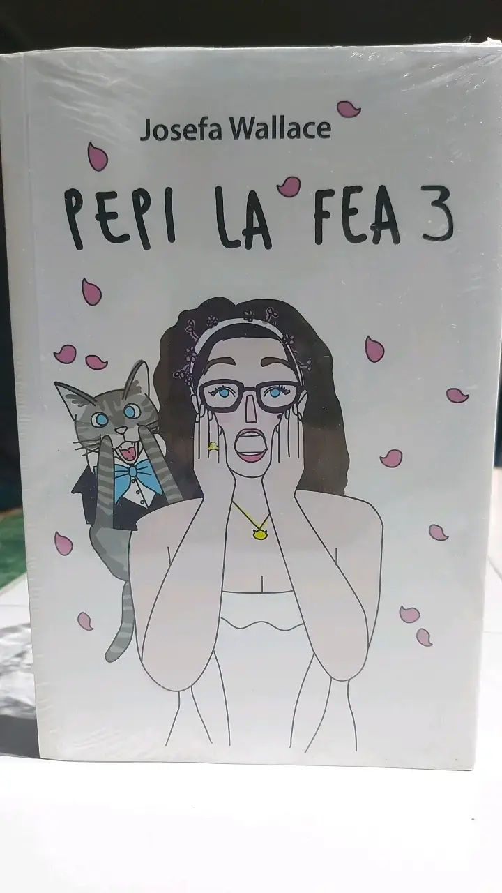Libro Pepi La Fea 3 de Josefa Wallace