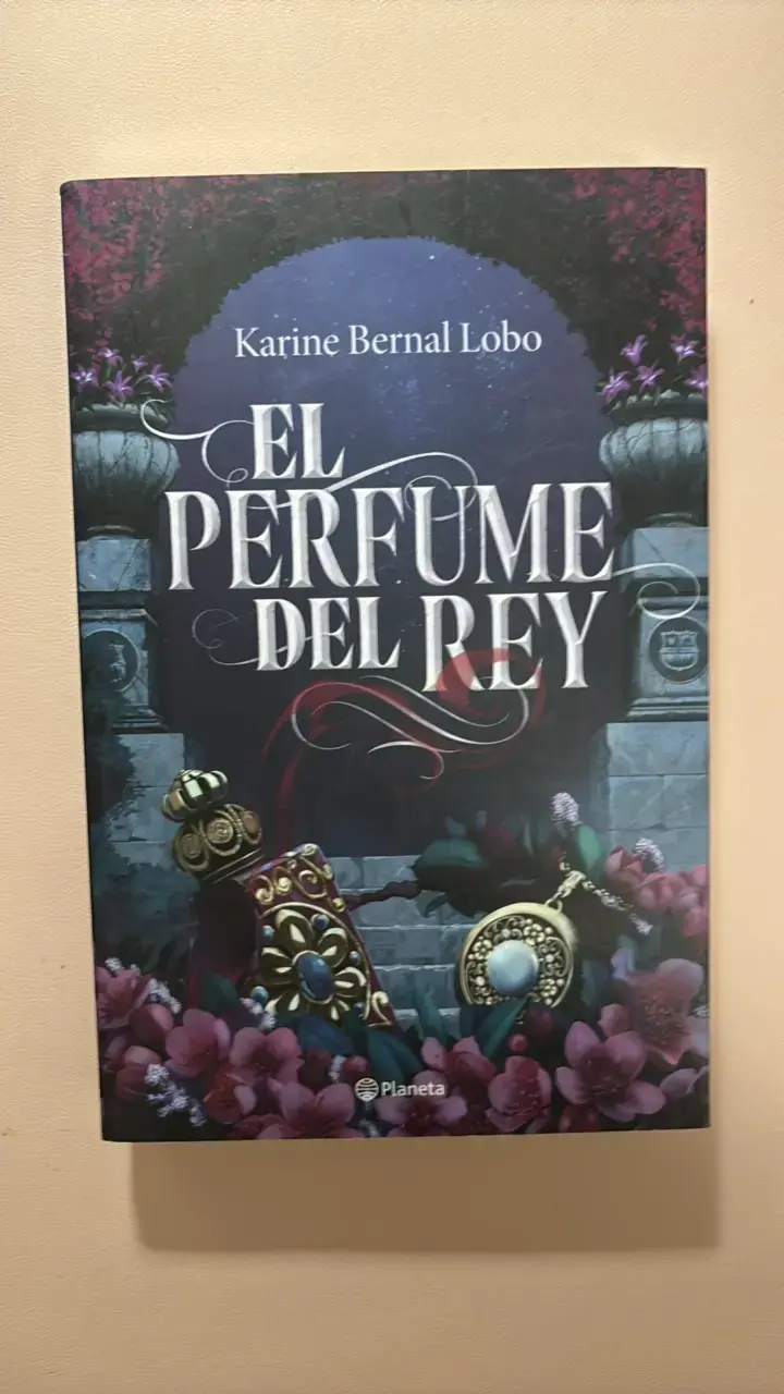 Libro El Perfume del Rey - 1