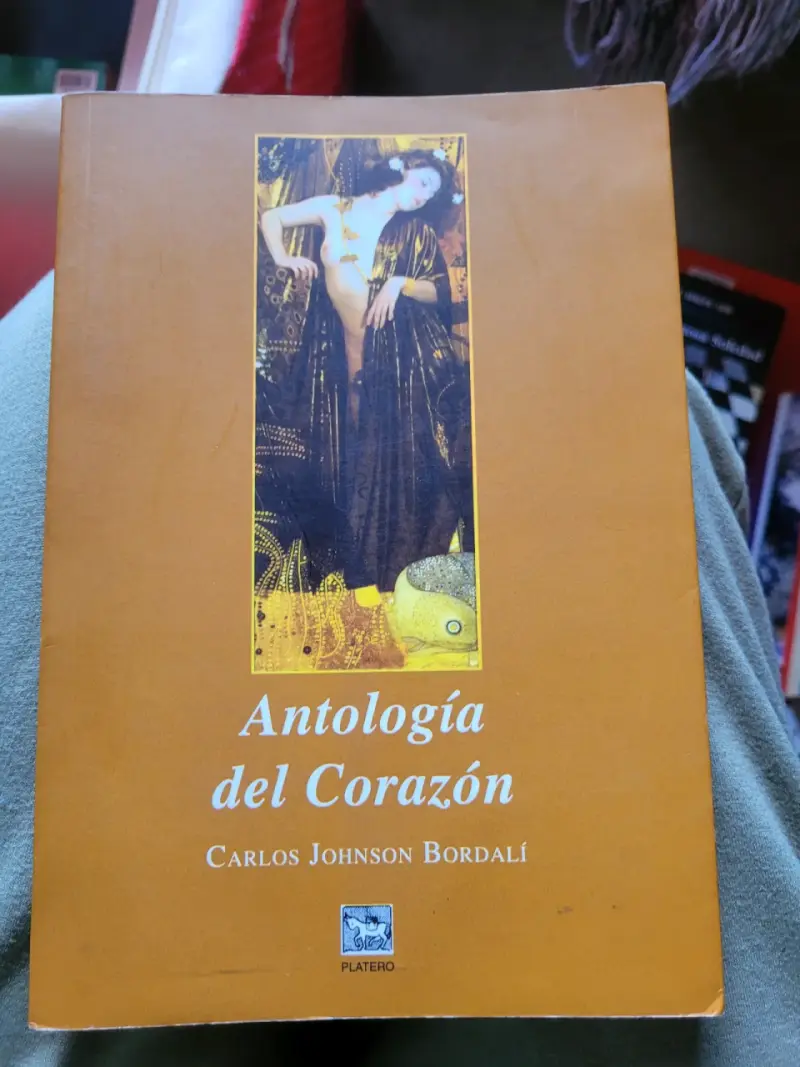 Libro Antología del Corazón de Carlos Johnson Bordalí - 1