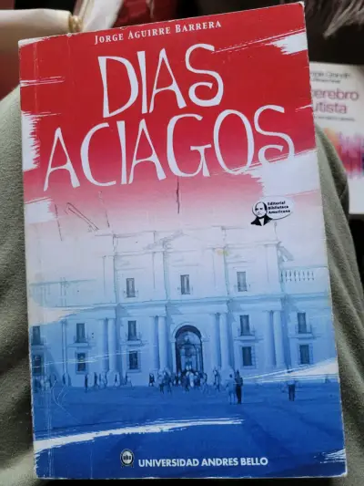 Libro 'Días Aciagos' de Jorge Aguirre Barrera - miniatura 1