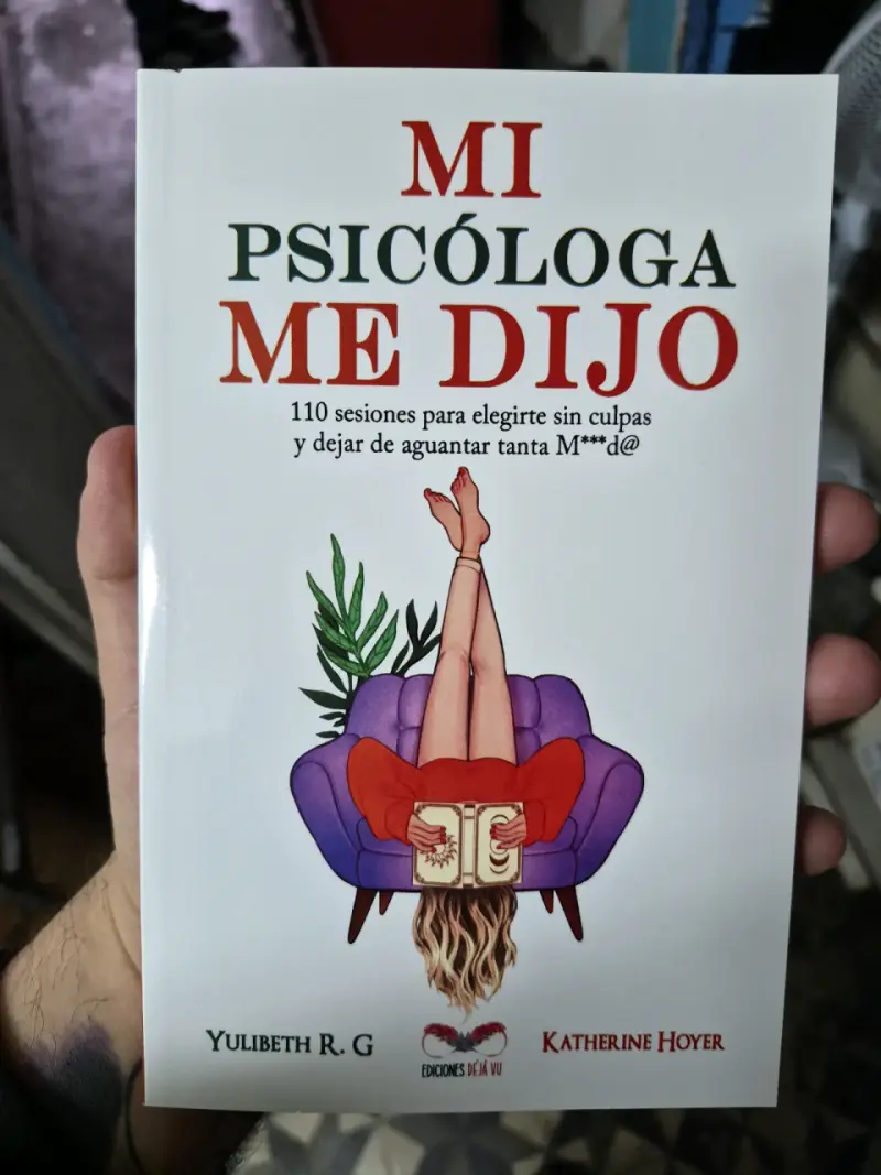 Libro 'Mi Psicóloga Me Dijo' de Yulibeth R.G.