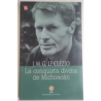 Libro 'La conquista divina de Michoacán' de J.M.G. Le Clézio - miniatura 1