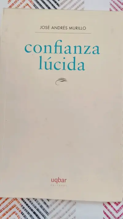 Libro 'Confianza Lúcida' de José Andrés Murillo - miniatura 1