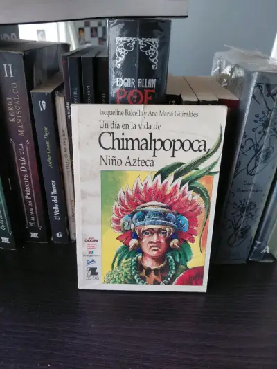Libro 'Un día en la vida de Chimalpopoca' de Jacqueline Balcells y Ana María Güiraldes - miniatura 1