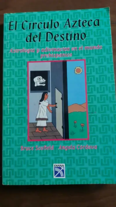 Libro El Círculo Azteca del Destino de Bruce Scofield - miniatura 1