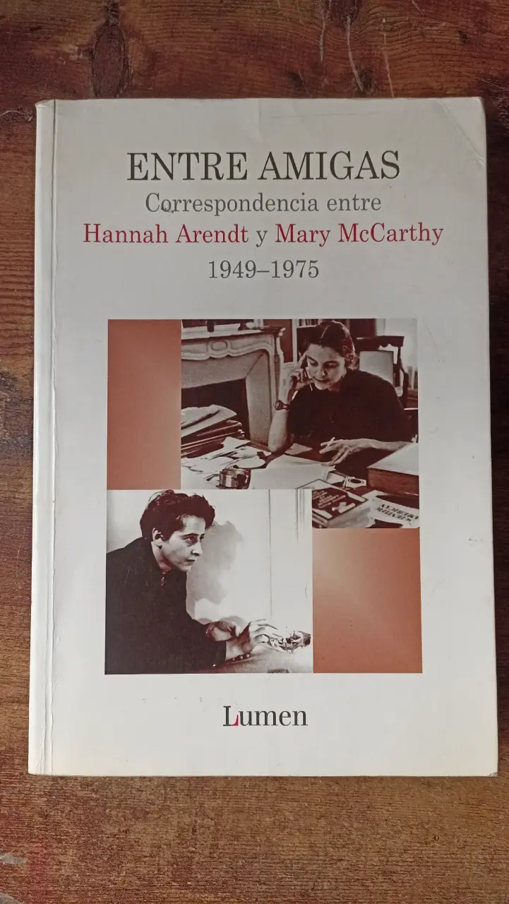 Libro Entre Amigas de Hannah Arendt y Mary McCarthy