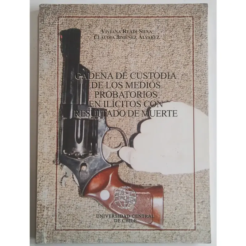Libro Cadena de Custodia en Ilícitos con Muerte - 1