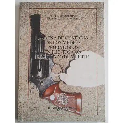 Libro Cadena de Custodia en Ilícitos con Muerte - miniatura 1