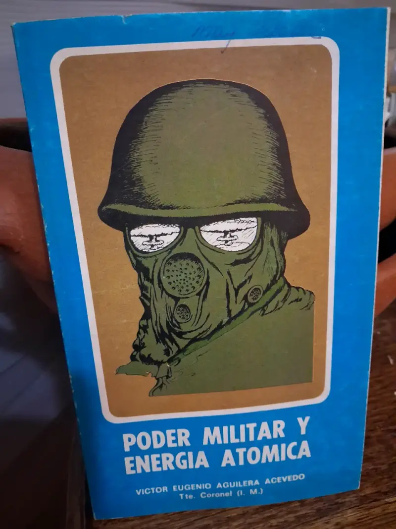 Libro Poder Militar y Energía Atómica de 1981 - 1