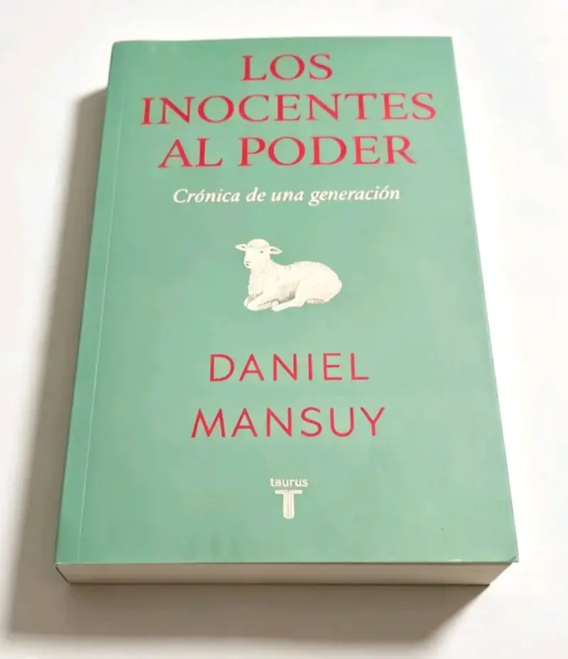 Libro Los Inocentes Al Poder de Daniel Mansuy
