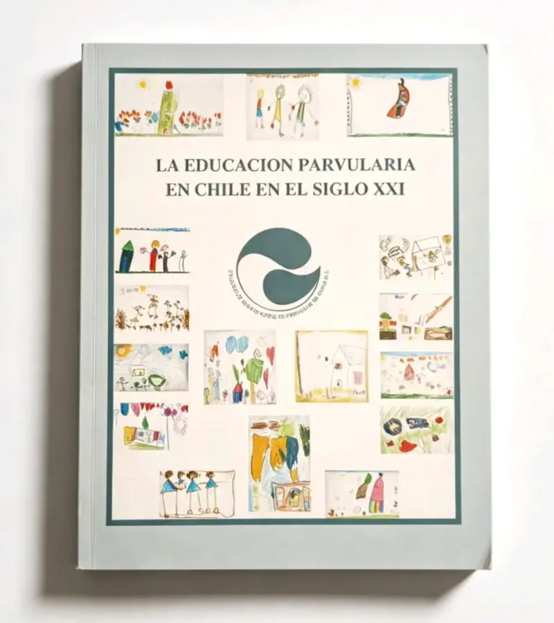 Libro La Educación Parvularia en Chile en el Siglo XXI