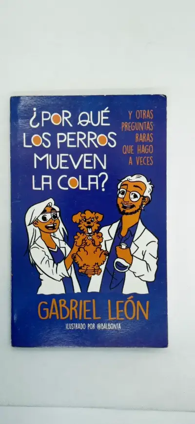 Libro '¿Por qué los perros mueven la cola?' de Gabriel León - miniatura 1