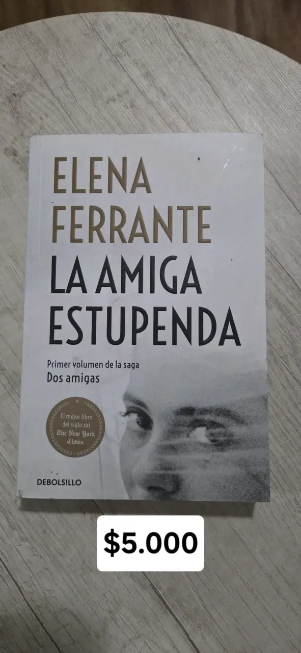 Libro 'La Amiga Estupenda' de Elena Ferrante