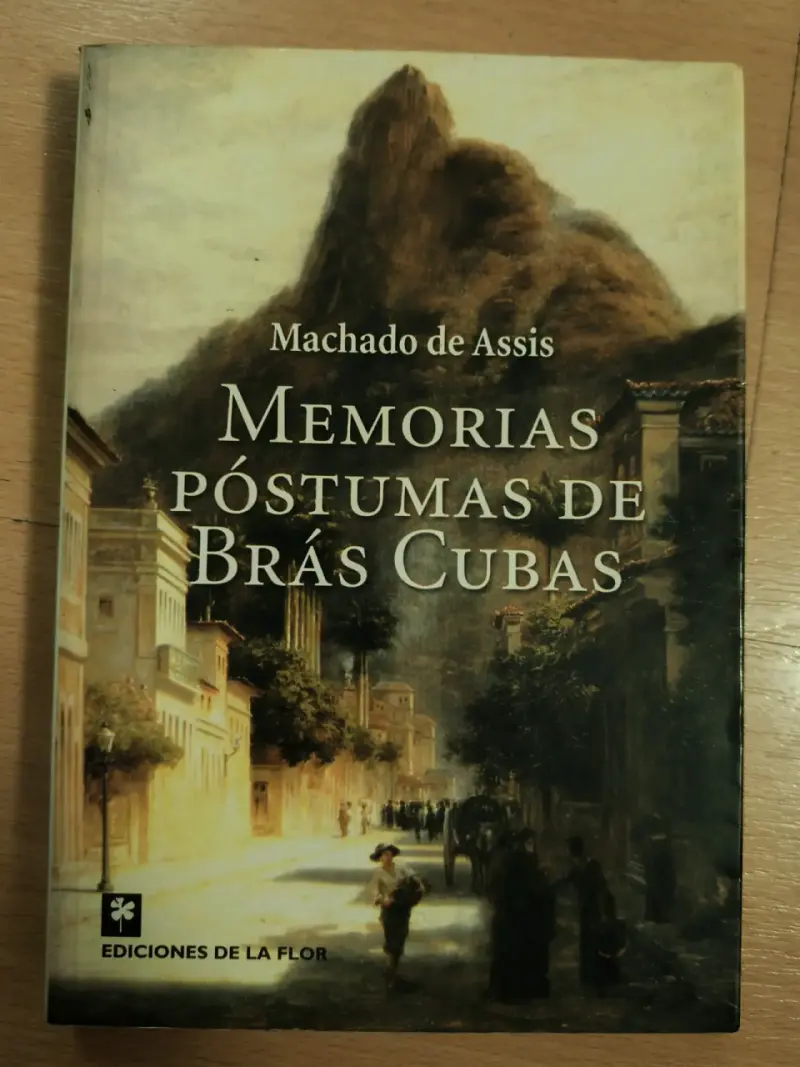 Memorias Póstumas de Brás Cubas, Machado de Assis