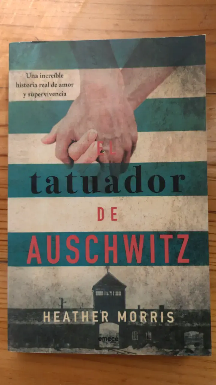 Libro El Tatuador de Auschwitz de Heather Morris