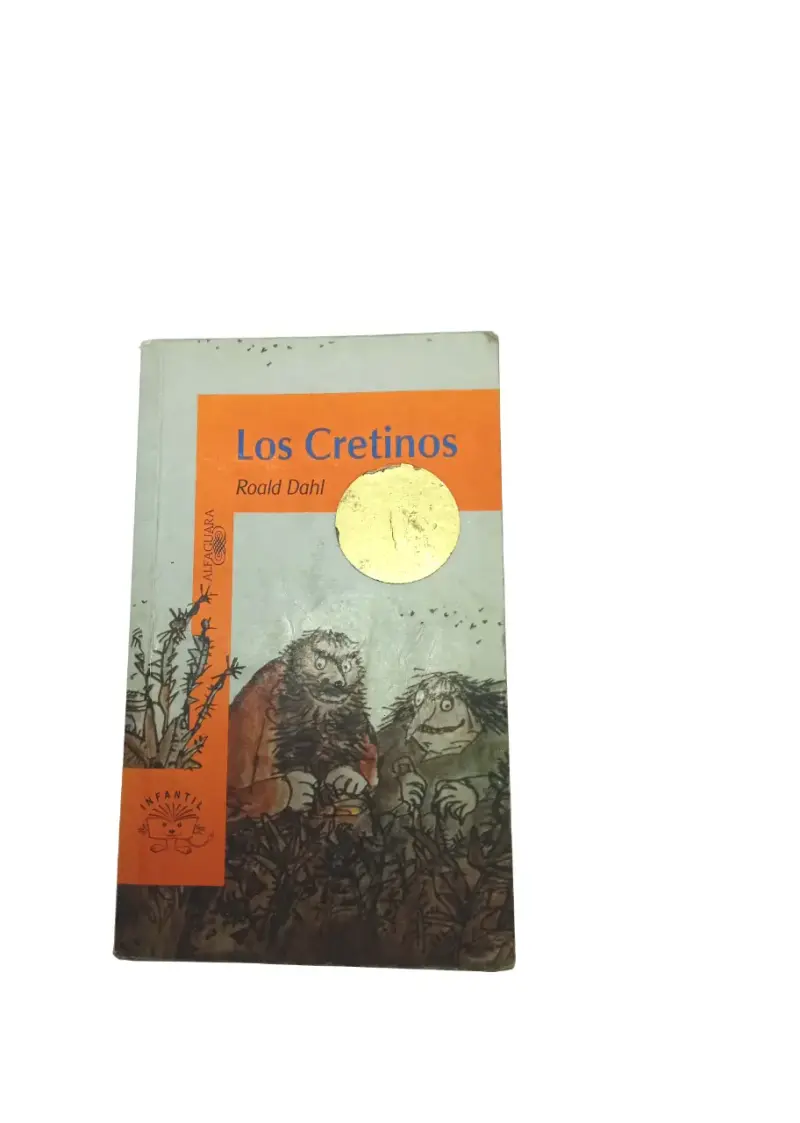 Libro Los Cretinos de Roald Dahl - 1