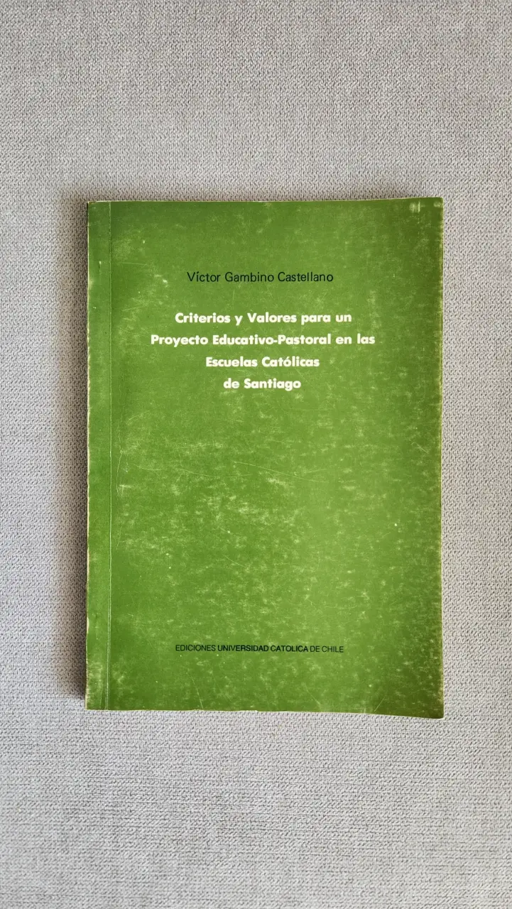Criterios y Valores para un Proyecto Educativo - 1