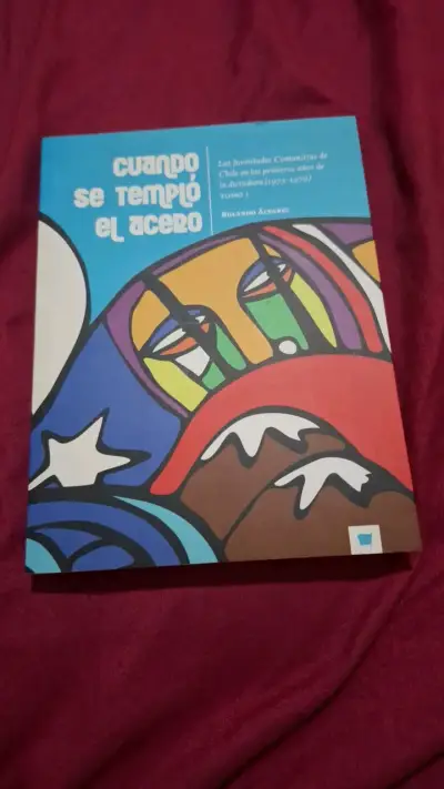 Libro 'Cuando se templó el acero' de Rolando Álvarez - miniatura 1