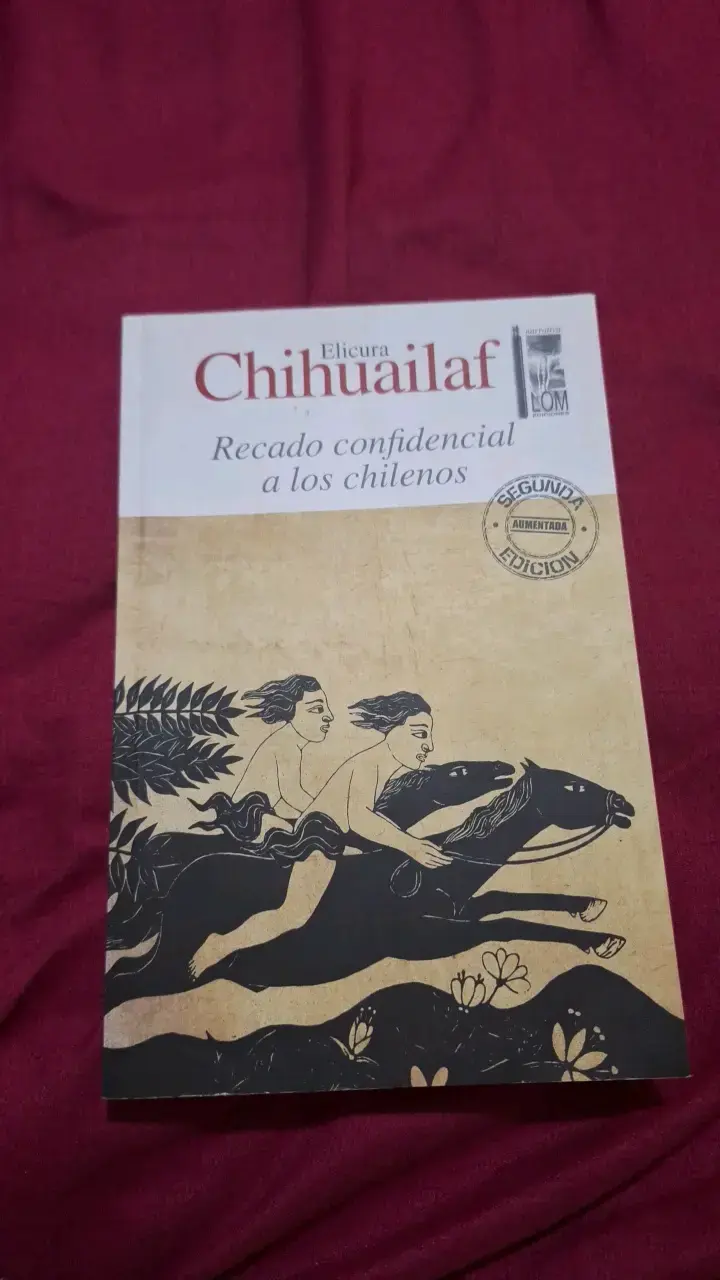 Libro 'Recado confidencial a los chilenos' de Elicura Chihuailaf - 1
