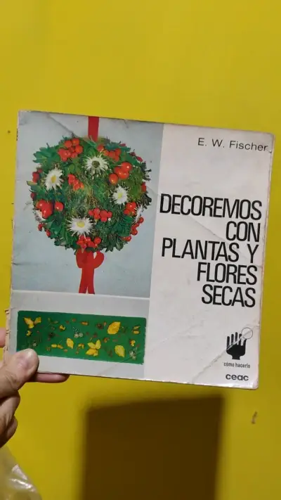 Libro 'Decoremos con Plantas y Flores Secas' de E. - miniatura 1