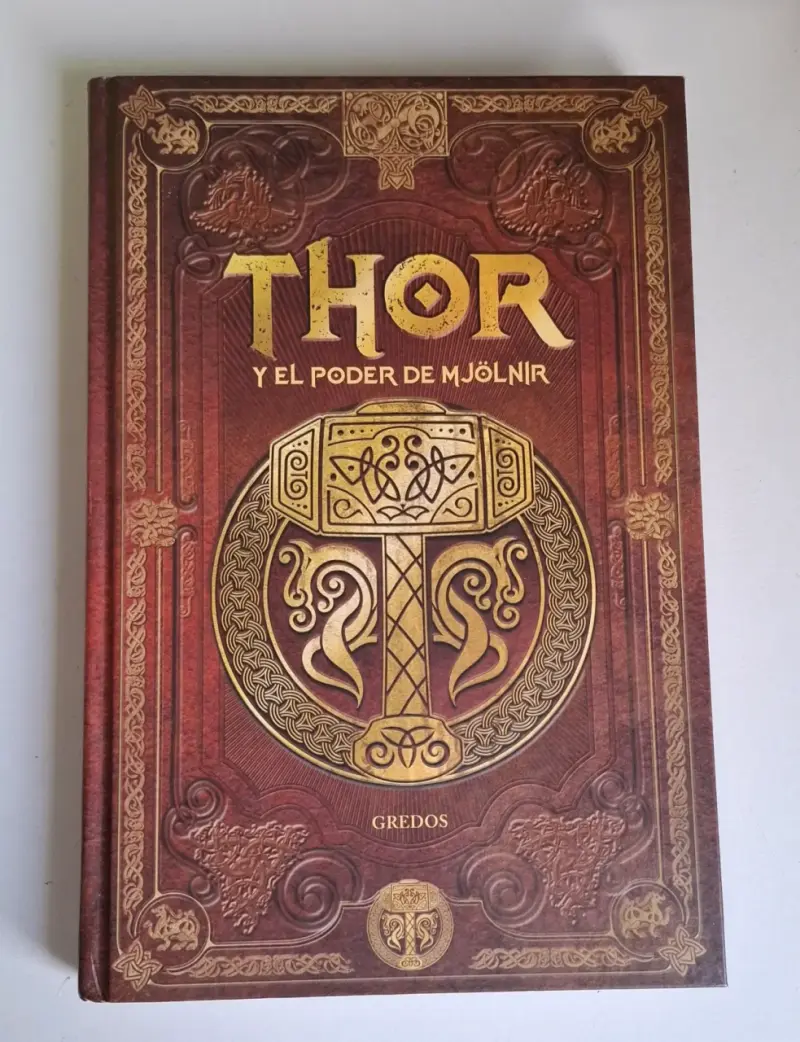 Libro 'Thor y el Poder de Mjölnir' Edición Gredos