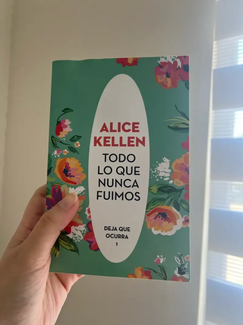 Libro 'Todo Lo Que Nunca Fuimos' de Alice Kellen - 2