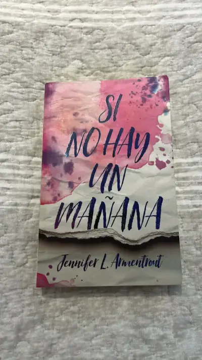 Libro 'Si No Hay Un Mañana' de Jennifer L. Armentrout - miniatura 1