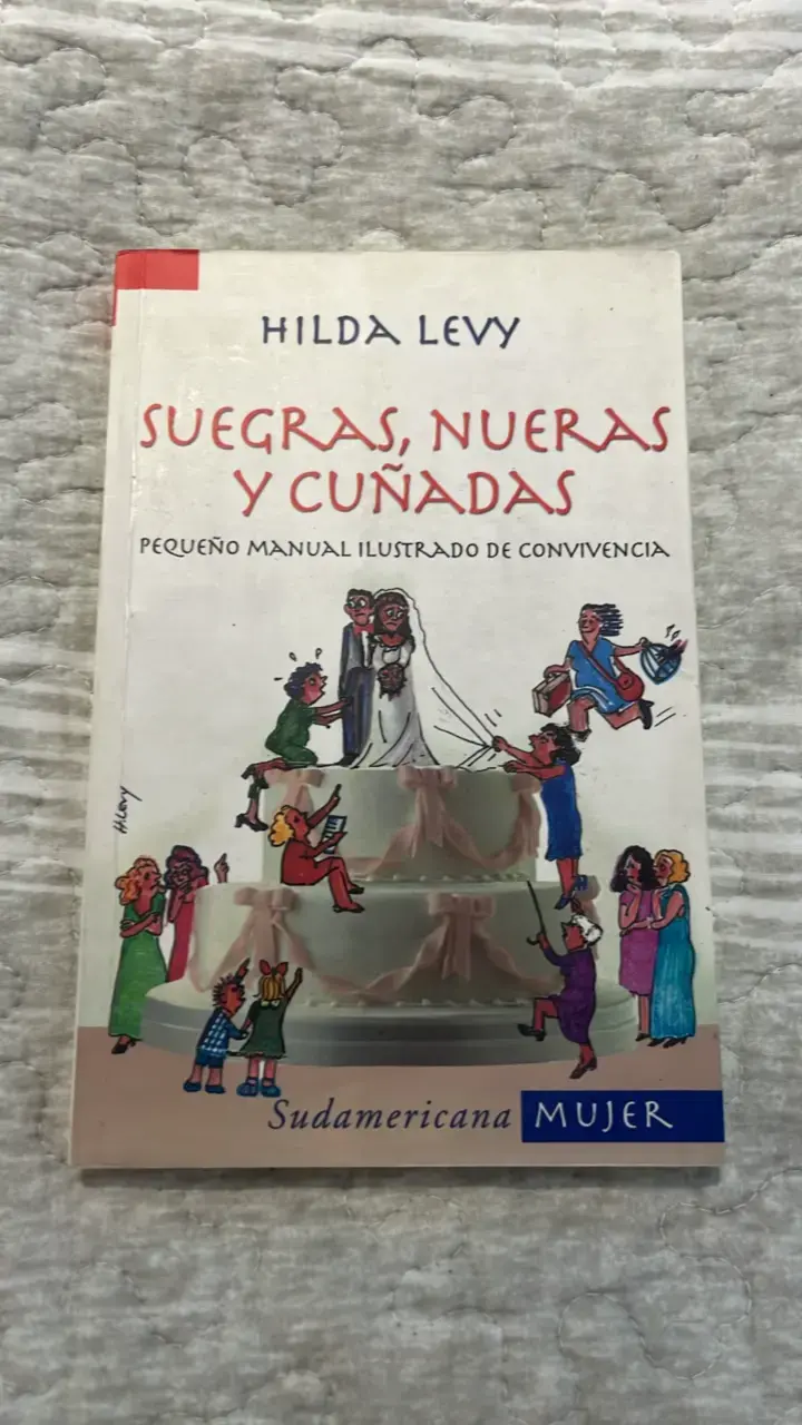 Libro 'Suegras, Nuera y Cuñadas' de Hilda Levy - 1