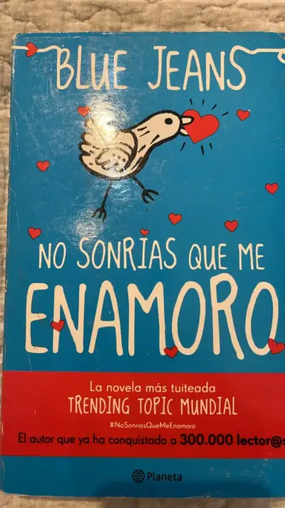 Libro 'No Sonrías Que Me Enamoro' de Blue Jeans - miniatura 1